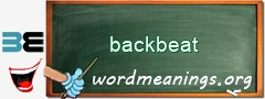 WordMeaning blackboard for backbeat